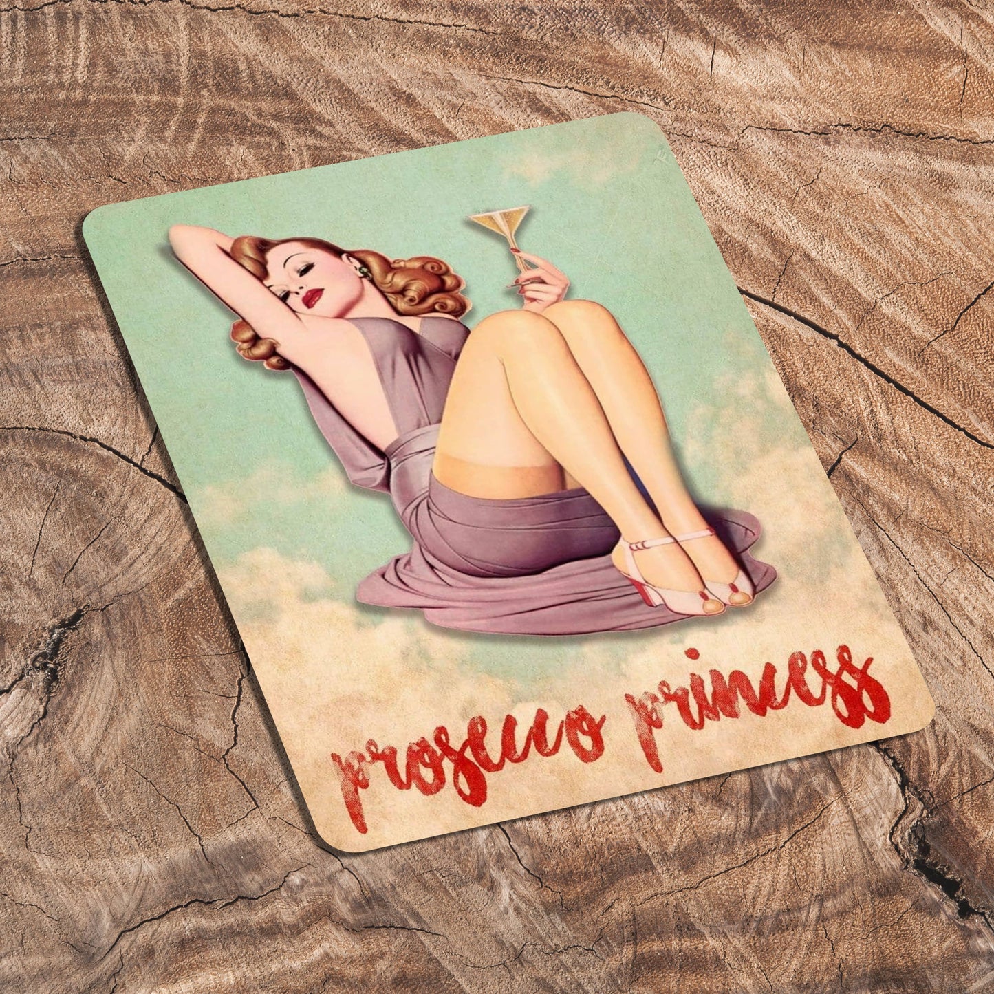 Prosecco Princess Metal Sign