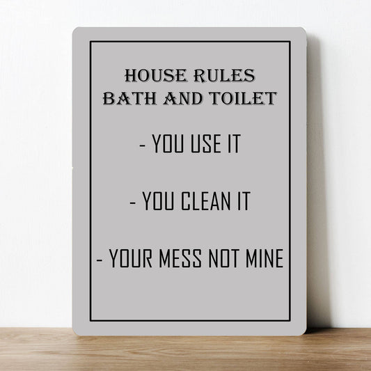 Bath Toilet Rules Use It Clean Mess | Metal Sign Plaque