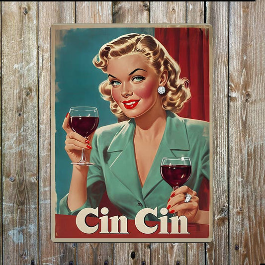 Cin Cin Wine Women Vintage Retro | Metal Sign Plaque
