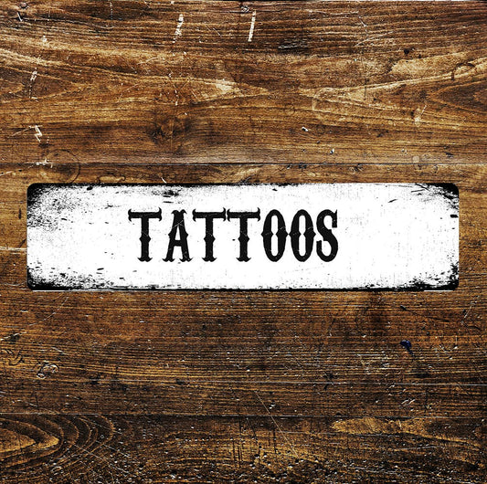 Tattoos Sign Metal Long Sign Plaque