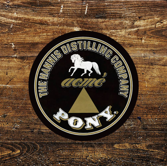 Pub Distilling Notice Pony Art Circle Metal Sign