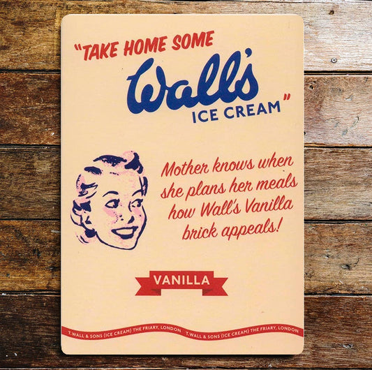 Take Home Some Walls Ice Cream Vanilla Metal Sign