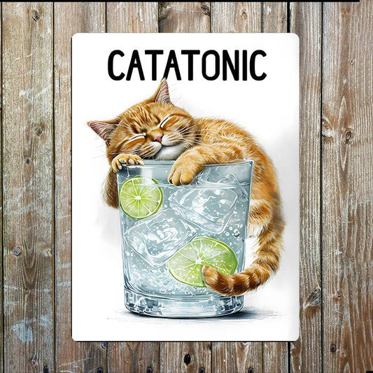 Catatonic, Gin Tonic Cat Pet Illustration, Metal Sign Plaque