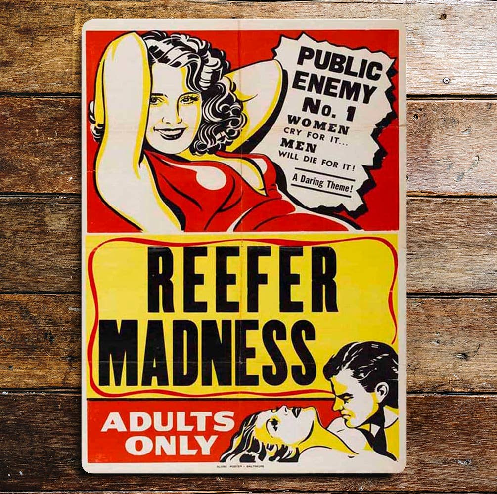 Reefer Madness Adults Only Metal Movie Sign