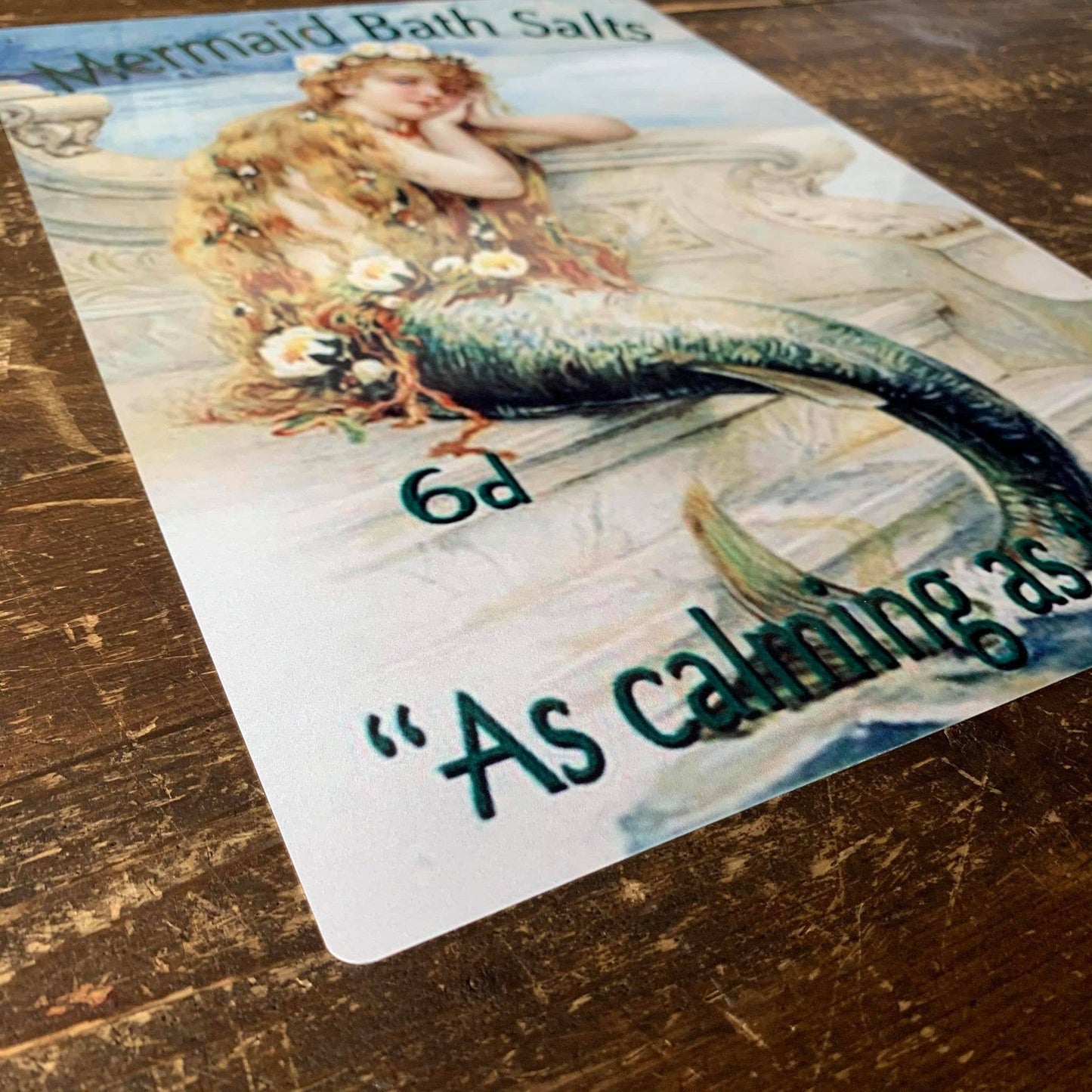 Mermaid Bath Salts As Calming as the sea | Metal Sign