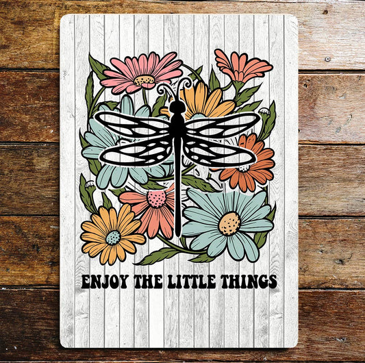 Enjoy Things Motivational Art | Metal Sign Plaque