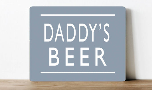 Daddy's Beer Alcohol Drink Drinking Pub | Metal Sign Plaque
