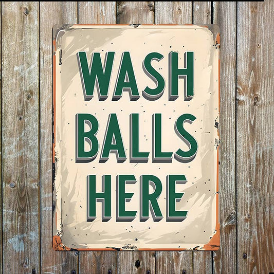 Wash Balls Here Sports Football Metal Sign Plaque