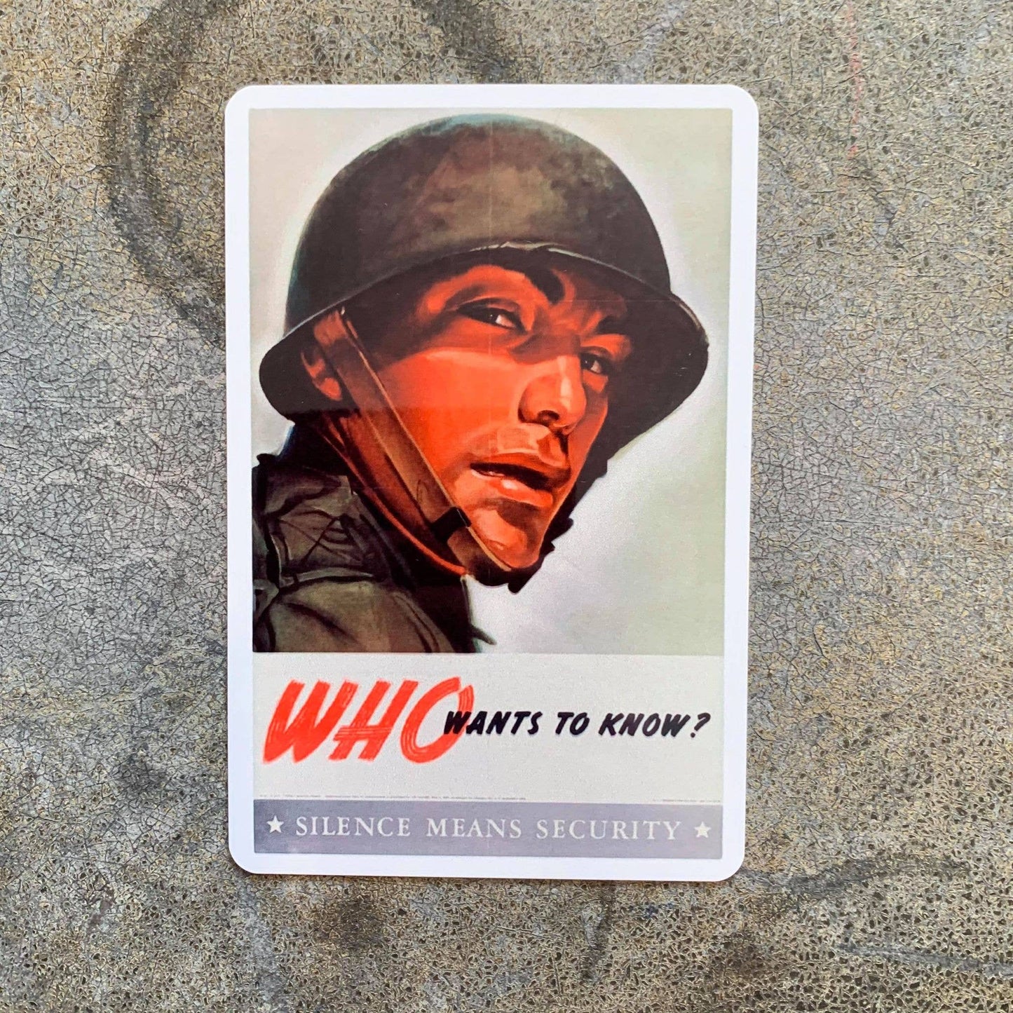 Who Wants to know | Metal Propaganda Wall Sign