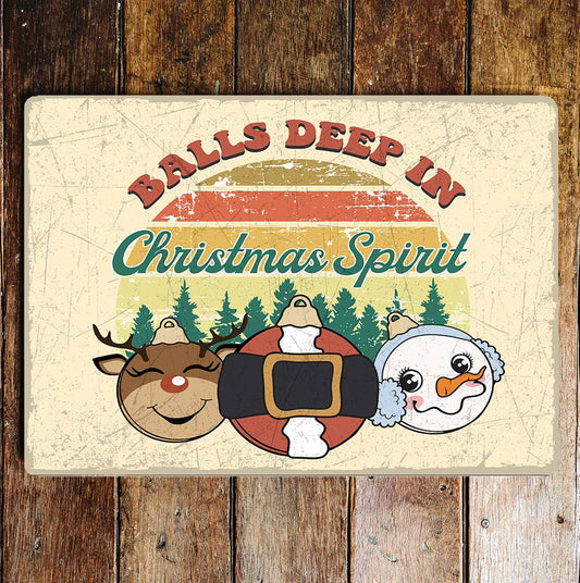 BALL DEEP IN CHRISTMAS SPIRIT | Metal Wall Sign Plaque