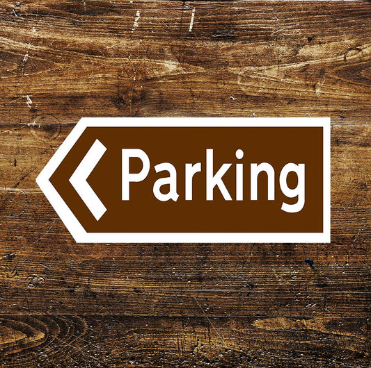 Parking Information Road Car Notice left | Metal Sign