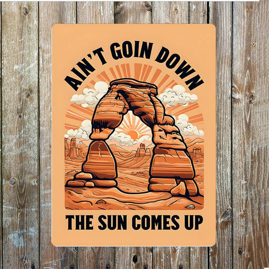 Sun Come Up Cowboy Western Metal Sign Plaque