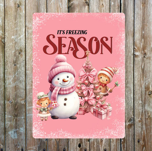 Its Freezing Season Pink Christmas | Metal Sign Plaque