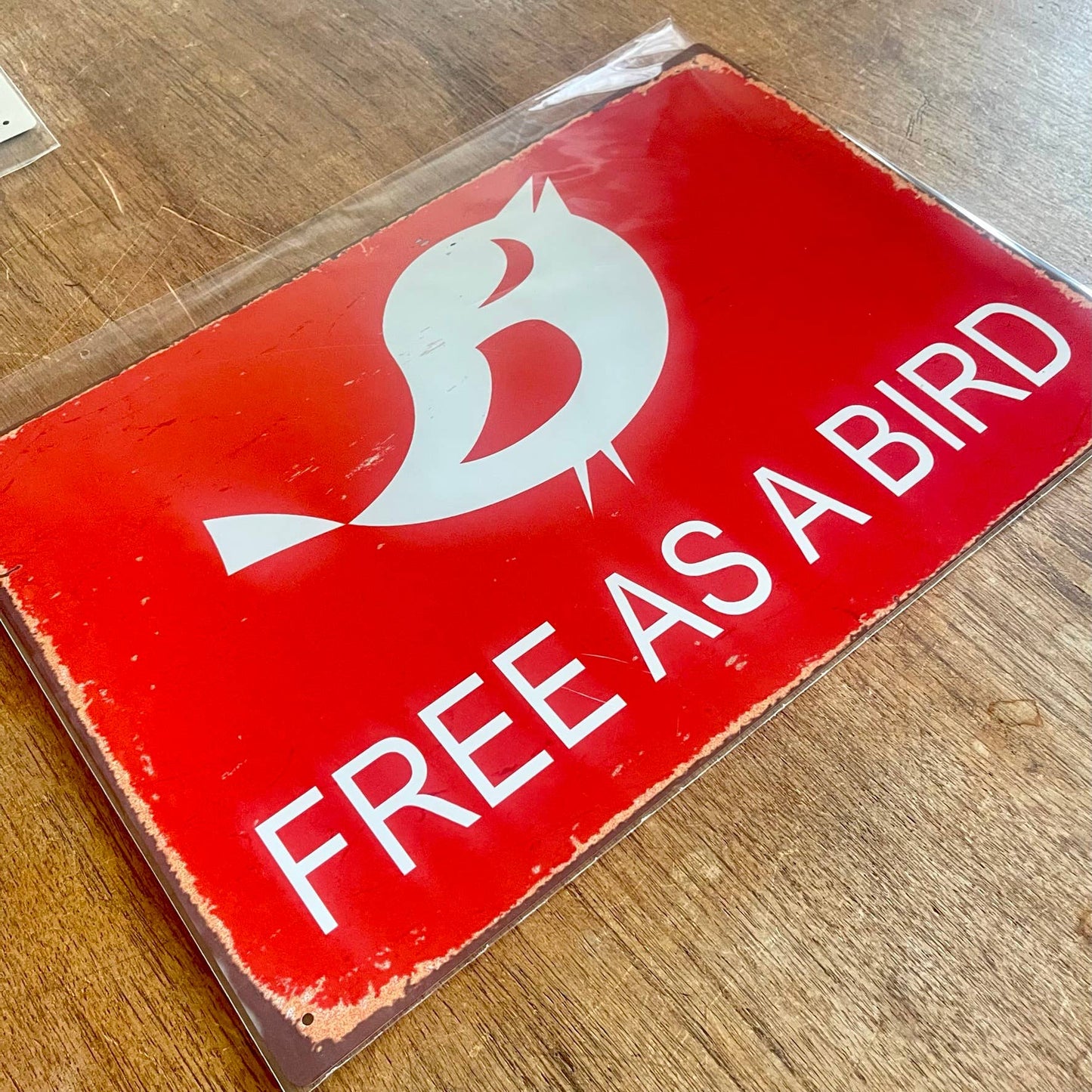 Free As A Bird | Metal Advertising Wall Sign