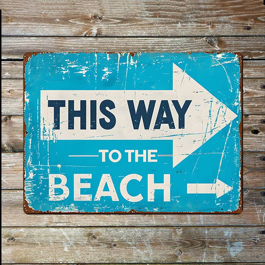 This Way To The Beach | Sea Coast | Metal Sign Plaque
