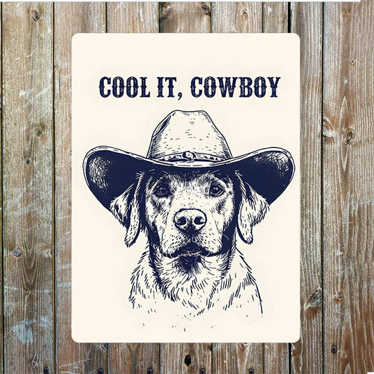 Dog Hat Cool It Cowboy Western Art | Metal Sign Plaque