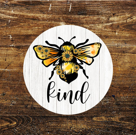 Be Kind Flower Bee Circle Metal Sign