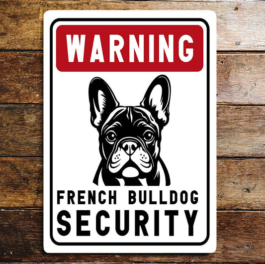 Warning Notice French Bulldog Security | Metal Sign Plaque