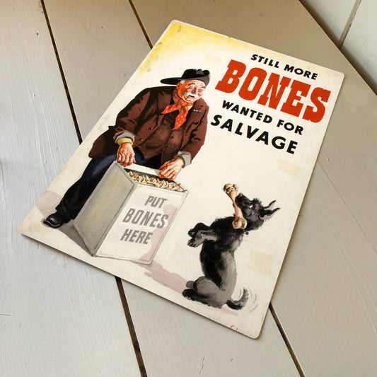Dog Still More Bones Wanted | Metal Sign