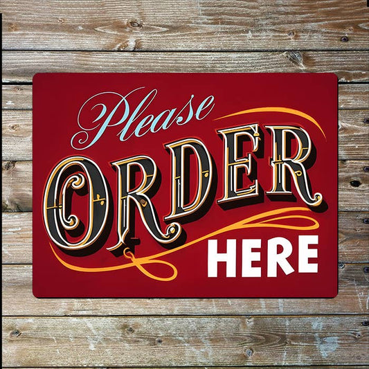 Please Order Here Vintage Retro Style Metal Sign Plaque