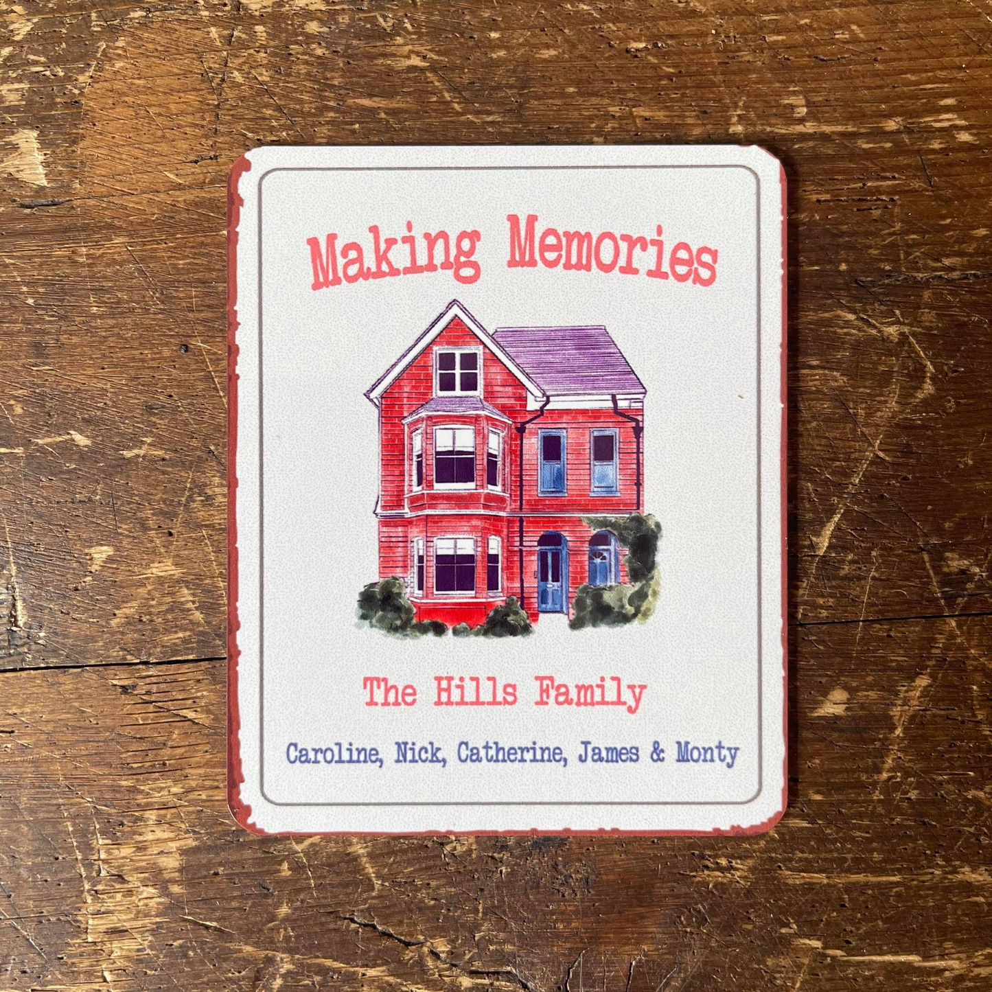 Family New Home Making Memories Custom | Metal Wall Sign