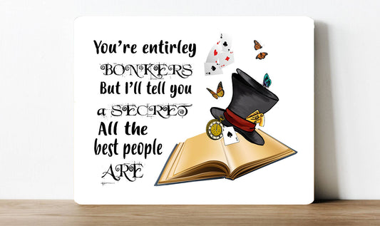 Alice in Wonderland Mad Hatter | Metal Sign Plaque