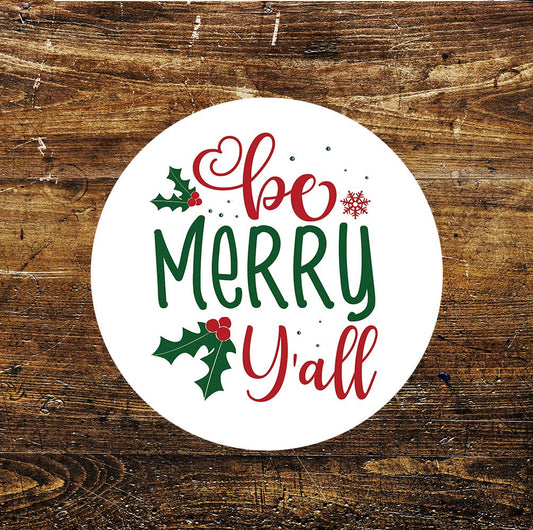 Christmas Be Merry Y'all Circle Metal Sign