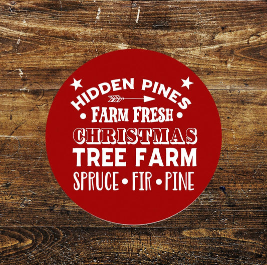 Christmas Tree Farm Retail Notice Metal Sign Circle