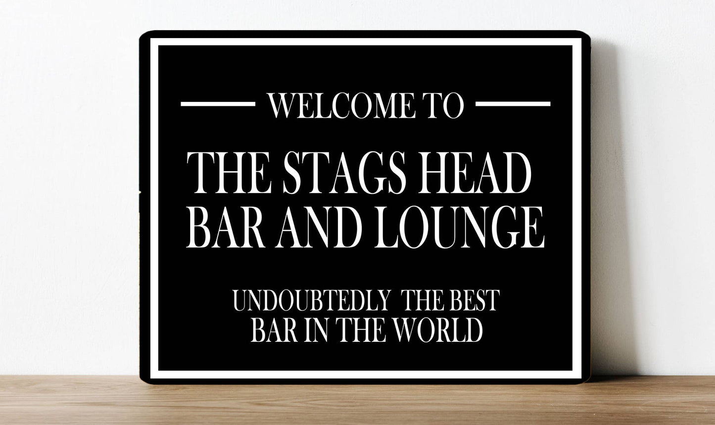Welcome Stags Head Bar and Lounge | Metal Sign Plaque