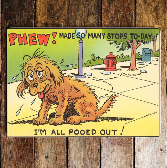 Pet Joke Fun Metal Sign Plaque