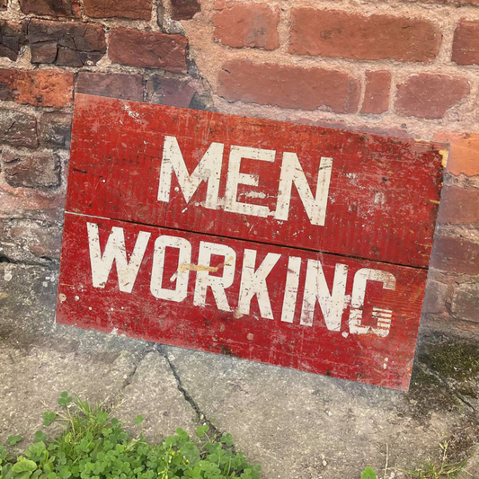 Men Working | Metal Advertising Wall Sign