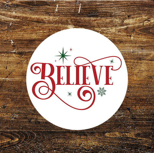 Believe Christmas Circle Metal Sign