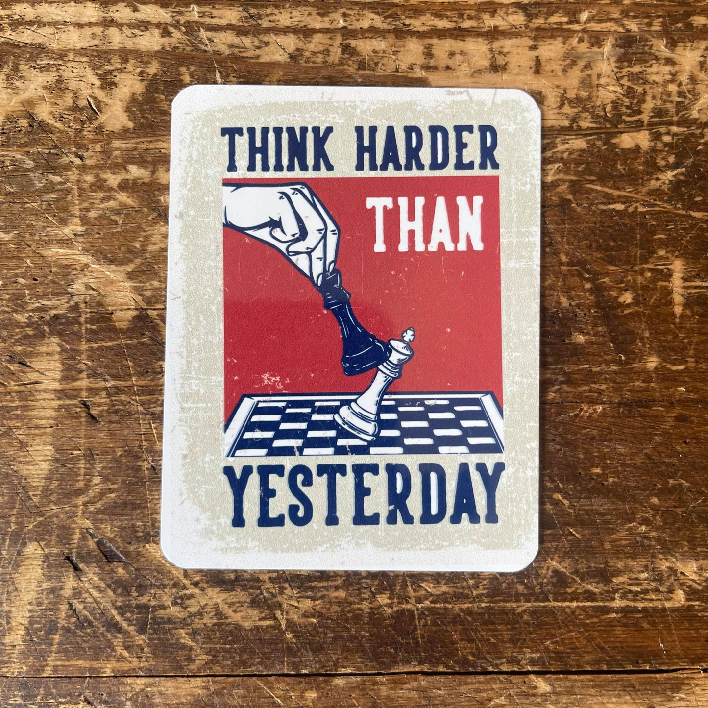 Chess Think Harder Than Yesterday Tin Sign | Metal Sign Plaque