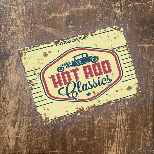 Hot Rod Classics | Metal Vintage Wall Sign