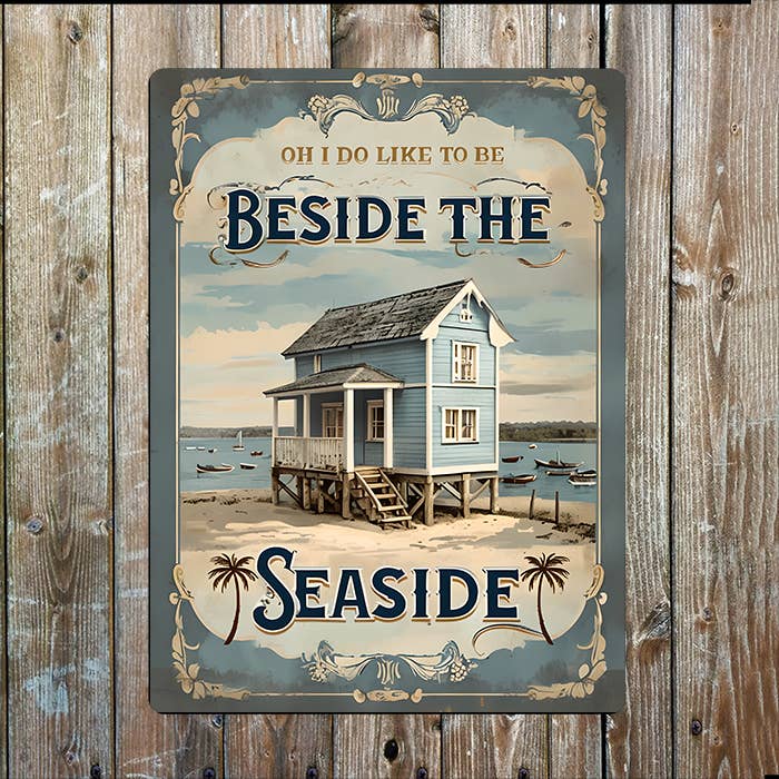 oh do like be beside the Seaside Nautical | Metal Sign Plaque