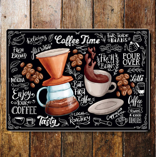 Coffee lifestyle motivational art | Metal Wall Sign