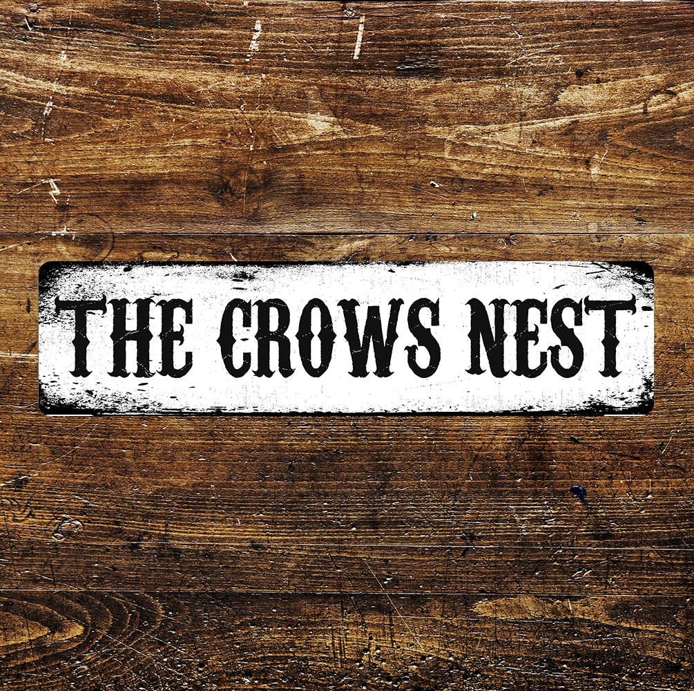 The Crows Nest Sign Metal Long Sign Plaque