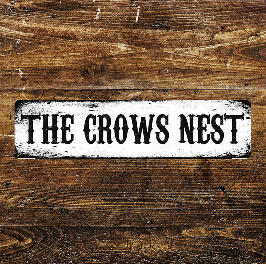 The Crows Nest Sign Metal Long Sign Plaque
