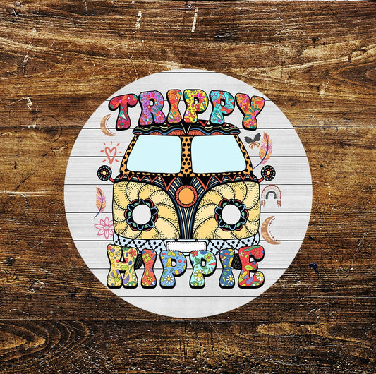 Trippy Hippie Camper Van Circle Metal Sign