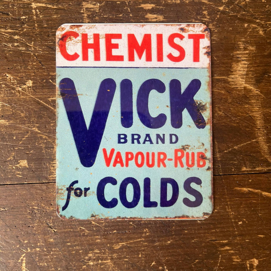 Chemist Vick For Colds | Metal Sign Plaque