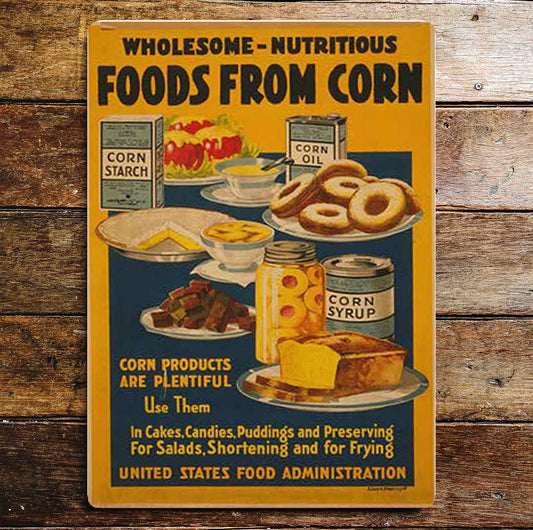 Food From Corn | Metal Wall Sign Plaque