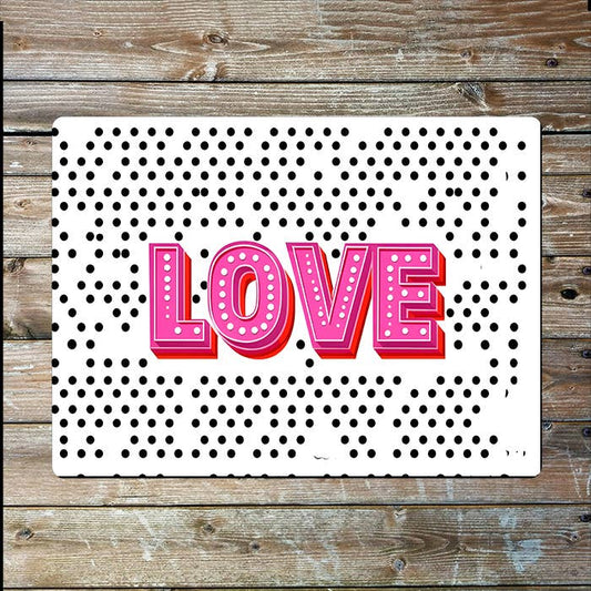 LOVE | Polka Dots Quote | Metal Sign Plaque