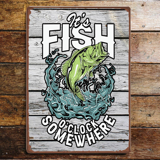 It's Fish O'clock Somewhere | Metal Sign Plaque