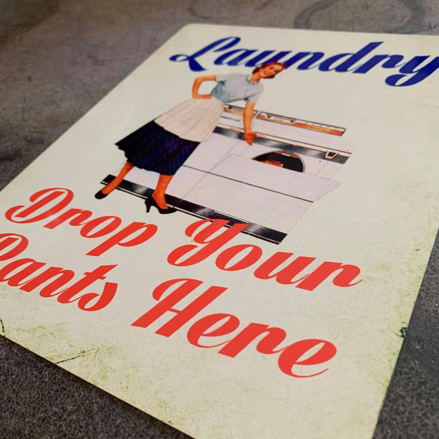 Laundry Door Sign Drop Your Pants Here | Metal Sign