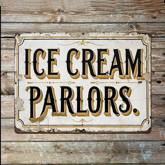 Ice Cream Parlors Vintage Style | Metal Sign Plaque