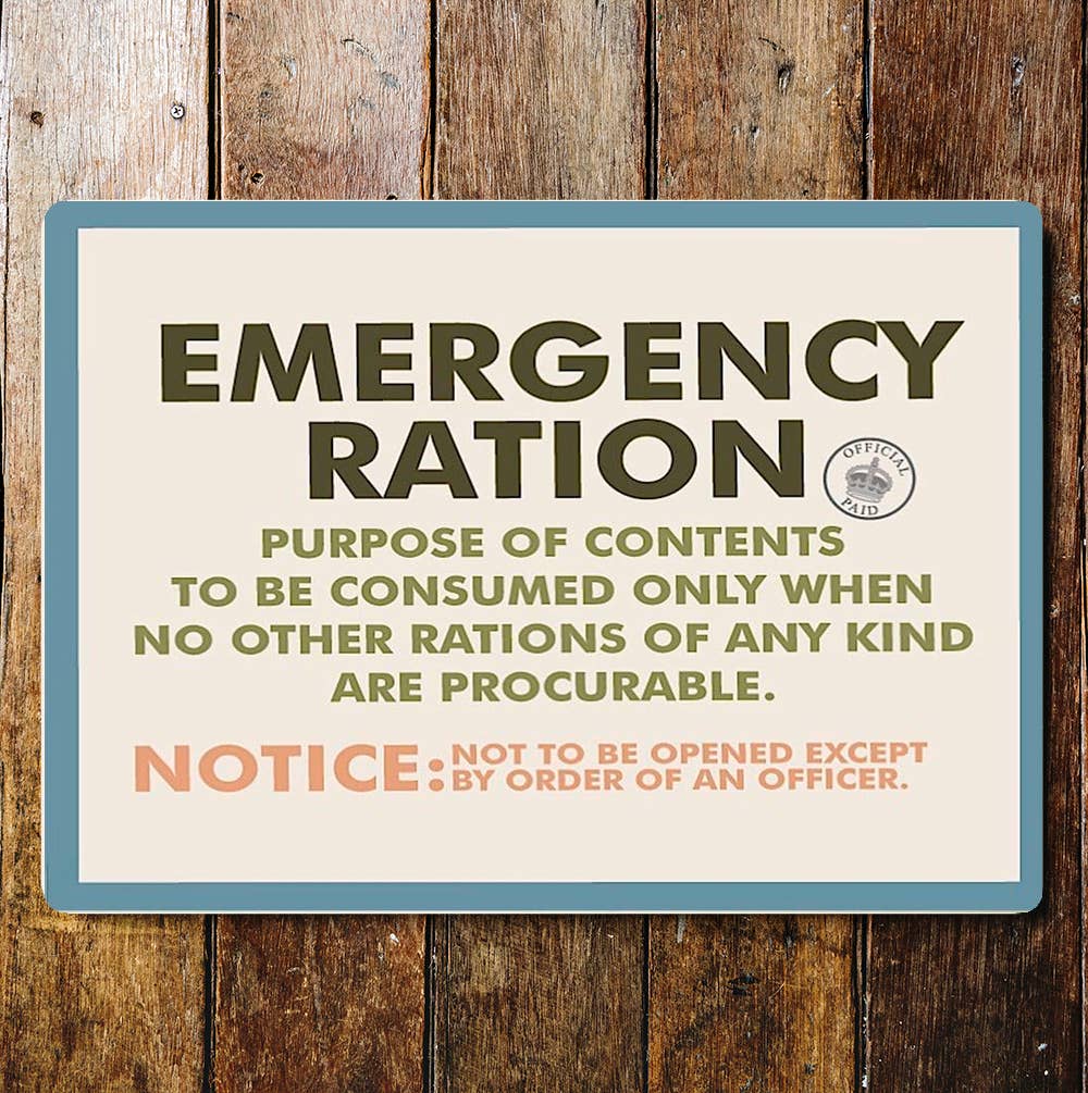 Emergency Rations | Metal Propaganda Sign