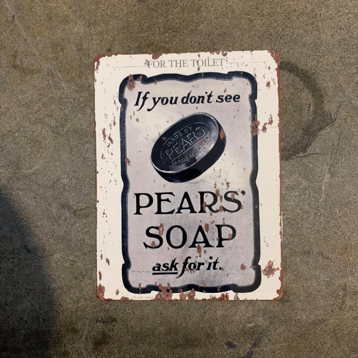 Pears Soap Ask For It Bath Metal sign Bathroom