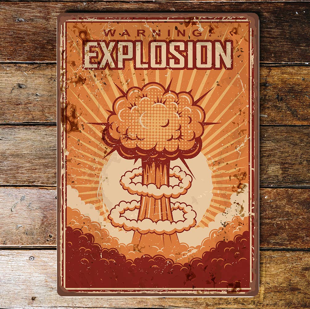 Retro Warning Explosion Metal Wall Sign Plaque