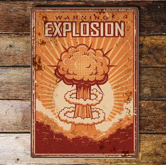 Retro Warning Explosion Metal Wall Sign Plaque