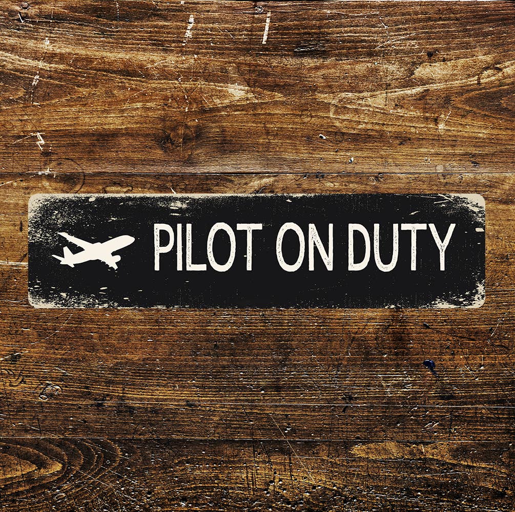 Pilot on Duty Metal Long Sign Plaque